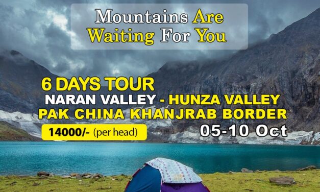 6 Days TOUR Hunza VALLEY, NARAN VALLEY & PAK CHINA KHUNJRAB BORDER